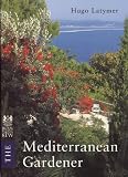 Mediterranean Gardener by Hugo Latymer,Niccolo Grassi