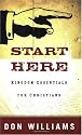 Start Here: Kingdom Essentials for Christians