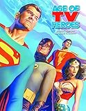 Age of TV heroes