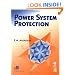 Power System Protection (IEEE Press Series on Power Engineering)