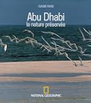 ABU DHABI : LA NATURE PR�SERV�E