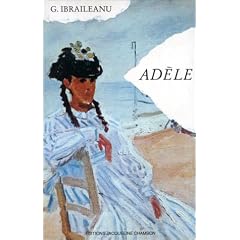 Ad�le, fragments du journal d'Emile Caudrescu