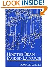 How the Brain Evolved Language