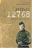 Private 12768: Memoir of a Tommy (Revealing History) (Revealing History (Hardcover))