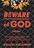 Beware of God: Stories