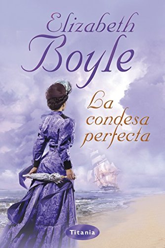 La condesa perfecta (Titania época) (Spanish Edition)
