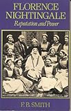 Florence Nightingale : reputation and power