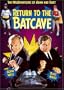 Batman - Return to the Batcave