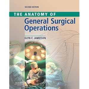Anatomy of General Surgical Operations