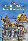 Tatort Spukschloss