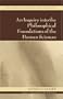 An Inquiry into the Philosophical Foundations of the Human Sciences (San Francisco State University Series in Philosophy)