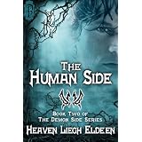 The Human Side (The Demon Side Series)