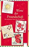 Produkt-Bild: Worte der Freundschaft: Die sch&ouml;nsten Verse f&uuml;rs Poesiealbum