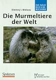 cover of Die Murmeltiere der Welt. Marmota