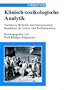 Klinisch-toxikologische Analytik: Verfahren, Befunde, Interpretation - Handbuch Fur Labor Und Klinik