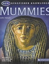 Mummies (Kingfisher Knowledge)