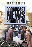 Broadcast News Producing