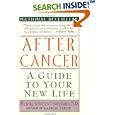 After Cancer: A Guide to Your New Life by Wendy S. Harpham