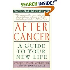 After Cancer: A Guide to Your New Life