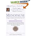 Menopause: Manage Its Symptoms With the Blood Type Diet: The... by Peter J. D'Adamo and Catherine Whitney