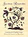 Book Jacobean Rhapsodies: Composing With 28 Applique Designs