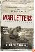 War Letters: Extraordinary Correspondence from American Wars