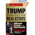 Trump Strategies for Real Estate: Billionaire Lessons for the Small Investor by George H. Ross, Donald J. Trump, and Andrew James McLean