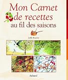 Revue Aubanel  / Mon carnet de recettes au fil des saisons