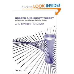 Robots and Screw Theory: Applications of kinematics and statics to robotics