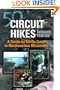 50 Circuit Hikes: A Stride-By-Stride Guide To Northeastern Minnesota