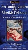Perfumed Garden of the Sheikh Nefzaoui (Wordsworth Classic Erotica)