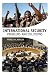 International Security: Problems and Solutions