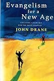 Evangelism for a new age