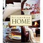 Pottery Barn Home (Pottery Barn Design Library) by Clay Ide and Samantha Moss