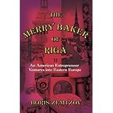 The Merry Baker of Riga