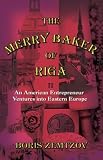 The Merry Baker of Riga
