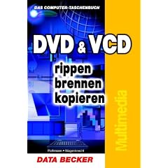 DVD & VCD rippen, brennen, kopieren