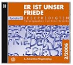 Lesepredigten 2/2006. Er ist unser Fr...
