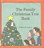 The Family Christmas Tree Book