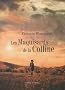 Les maquisards de la colline