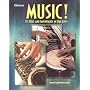 Music! Its Role and Importance In Our Lives, Student Edition