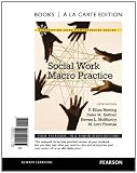 Social Work Macro Practice, Books a la Carte Edition (5th Edition)