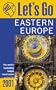 Let's Go 2001: Eastern Europe: The World's Bestselling Budget Travel Series
