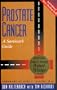 Prostate Cancer: A Survivor's Guide