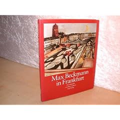 Max Beckmann in Frankfurt