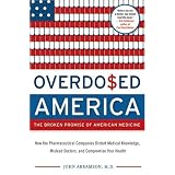 The Broken Promise of American Medicine