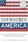 Overdosed America: The Broken Promise of American Medicine