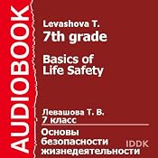 Basics of Life Safety for 7th Grade | [T. Levashova]