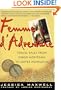 Femme d'Adventure: Tales from a Wild Life (Adventura Books)