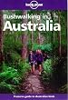 Lonely Planet Bushwalking in Australia